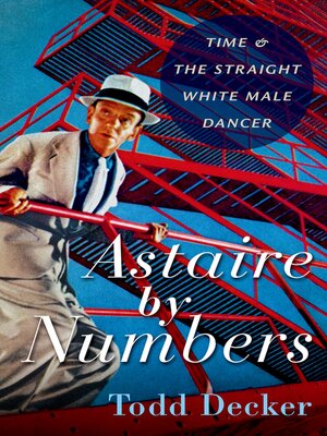 cover image of Astaire by Numbers